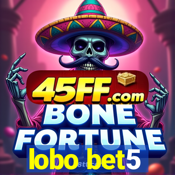 lobo bet5